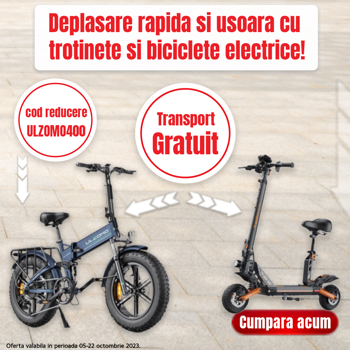 Trotinete si Biciclete Electrice cu Transport Gratuit | Octombrie 2023