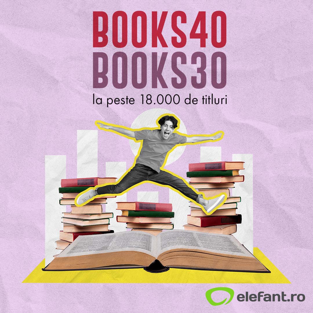 BOOKS40 și BOOKS30 la peste 18.000 de titluri