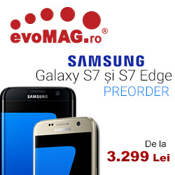 Precomanda Samsung Galaxy S7 si S7 Edge