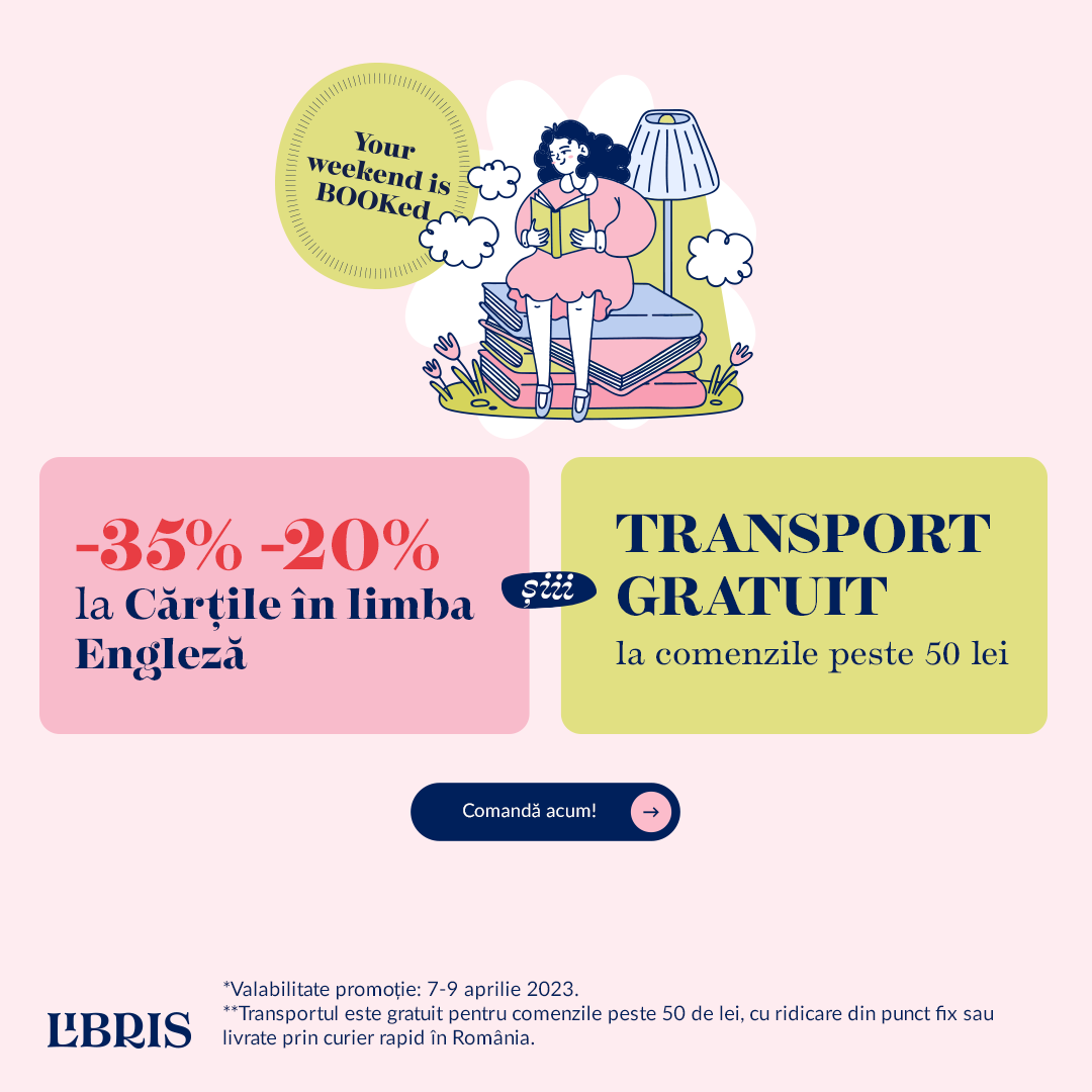Weekend cu -35% -20% la Cartile in limba Engleza siii Transport GRATUIT*! Get your next read