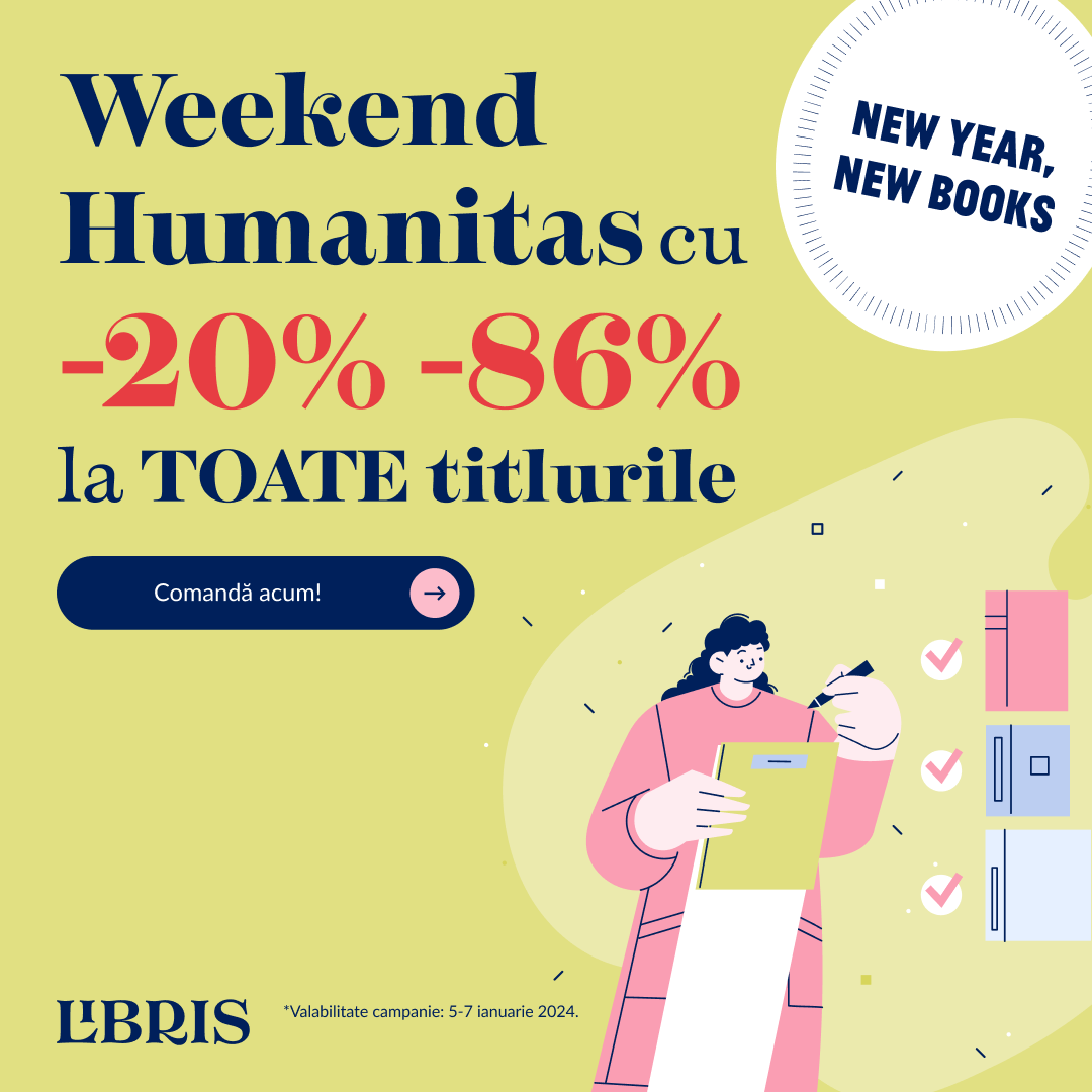 -20% -86% la titlurile editurii Humanitas! New Year, New Books!