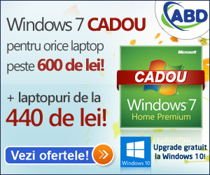 Cadou licenta Windows 7 Home la orice laptop peste 600 lei